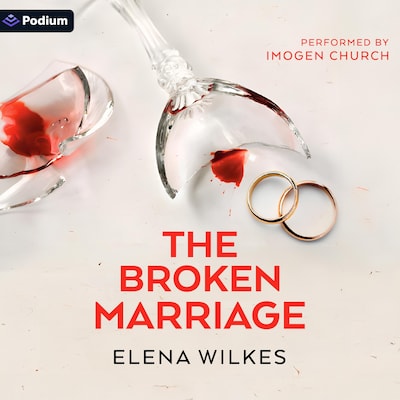 The Broken Marriage – omslag til lydbogen af Elena Wilkes