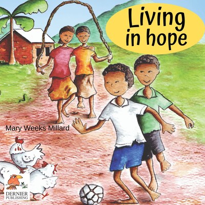 Living in Hope – omslag til lydbogen af Mary Weeks Millard