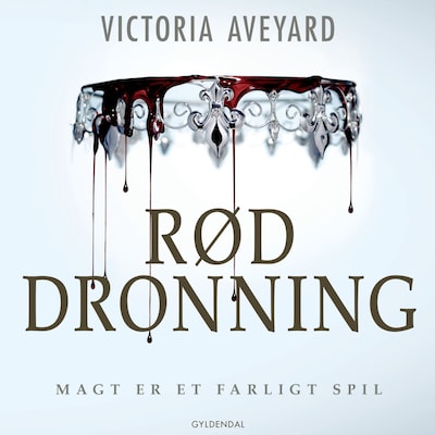 Red Queen 1 - Rød dronning – omslag til lydbogen af Victoria Aveyard