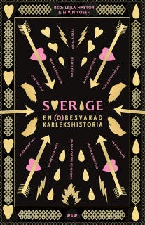 Sverige, en (o)besvarad kärlekshistoria – omslag till ljudboken