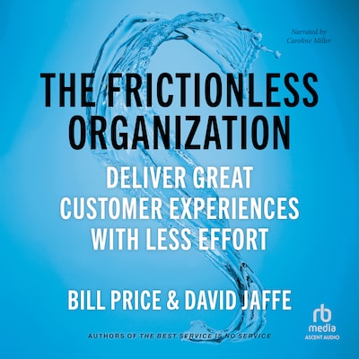 The Frictionless Organization – omslag til lydbogen af Bill Price, David Jaffe
