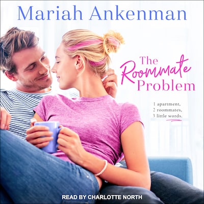 The Roommate Problem – omslag til lydbogen af Mariah Ankenman