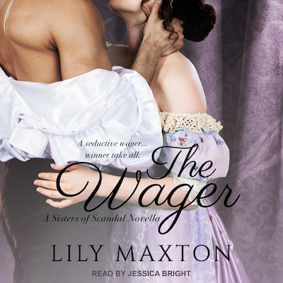 The Wager – omslag til lydbogen af Lily Maxton
