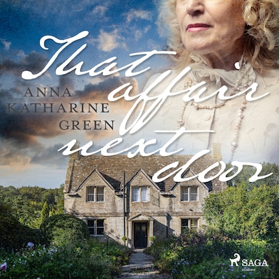 That Affair Next Door – omslag til lydbogen af Anna Katharine Green