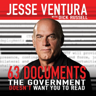 63 Documents the Government Doesn't Want You to Read – omslag til lydbogen af Dick Russell, Jesse Ventura