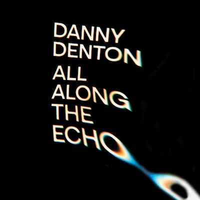 All Along the Echo – omslag til lydbogen af Danny Denton