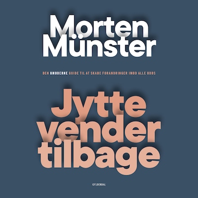 Jytte vender tilbage – omslag til lydbogen af Morten Münster