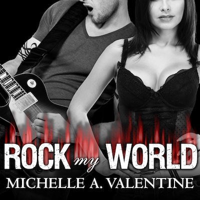Rock My World – omslag til lydbogen af Michelle A. Valentine