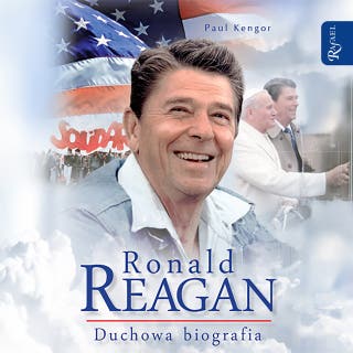 RONALD REAGAN: DUCHOWA BIOGRAFIA – okładka audiobooka, autor Paul Kengor