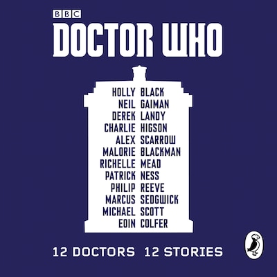 Doctor Who: 12 Doctors 12 Stories – omslag til lydbogen af Malorie Blackman, Holly Black, Neil Gaiman
