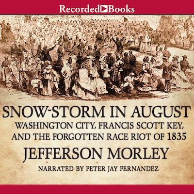 Snow-Storm in August – omslag til lydbogen af Jefferson Morley
