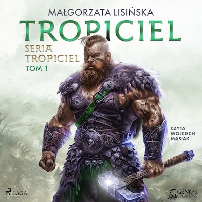 Tropiciel – okładka audiobooka, autor Małgorzata Lisińska