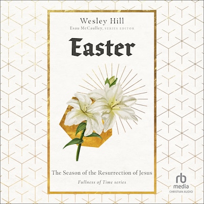 Easter – omslag til lydbogen af Wesley Hill