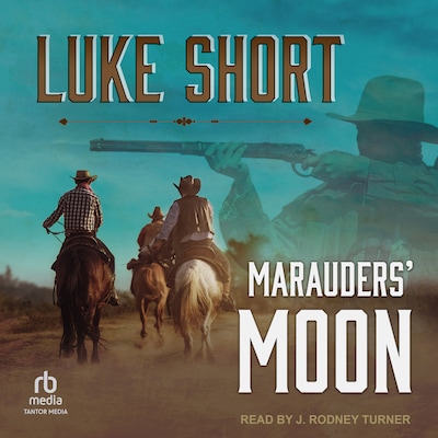 Marauders' Moon – omslag til lydbogen af Luke Short