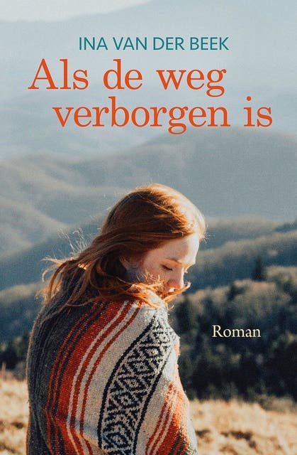 Als de weg verborgen is – omslag van het luisterboek van Ina van der Beek