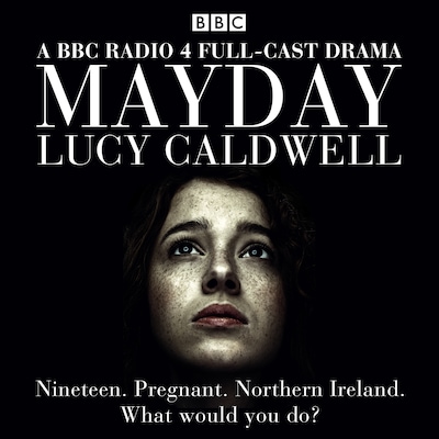 Mayday – omslag til lydbogen af Lucy Caldwell