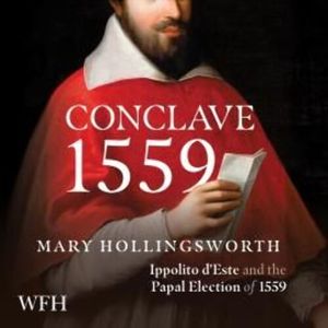 Conclave 1559 – okładka audiobooka, autor Mary Hollingsworth