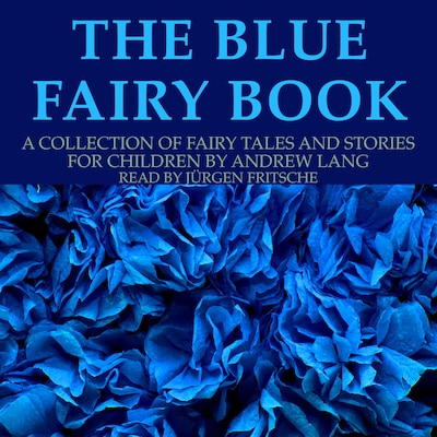 The blue fairy book – omslag til lydbogen af Andrew Lang
