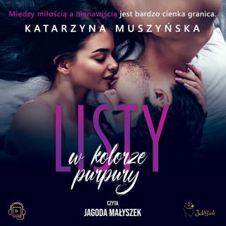 Listy w kolorze purpury – okładka audiobooka, autor Katarzyna Muszyńska