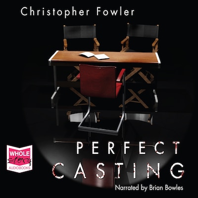 Perfect casting – omslag til lydbogen af Christopher Fowler