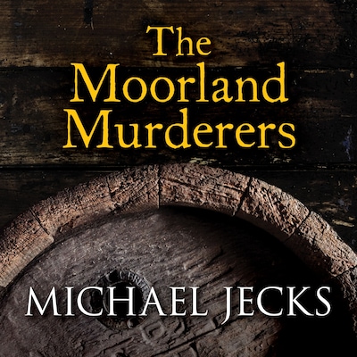 The Moorland Murderers – omslag til lydbogen af Michael Jecks