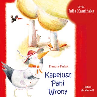 Kapelusz Pani Wrony – okładka audiobooka, autor Danuta Parlak
