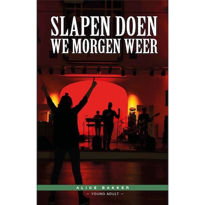 Slapen doen we morgen weer