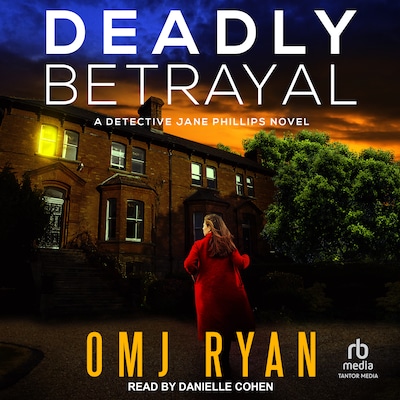 Deadly Betrayal – omslag til lydbogen af OMJ Ryan