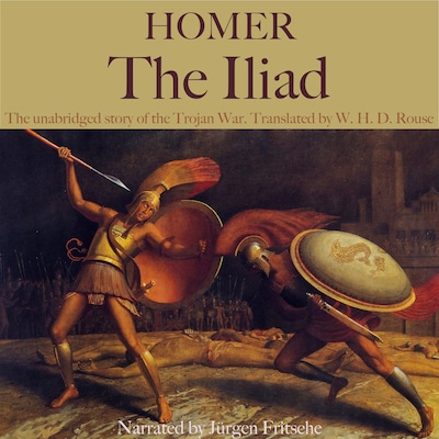 Homer: The Iliad – omslag til lydbogen af Homer, W.H.D. Rouse
