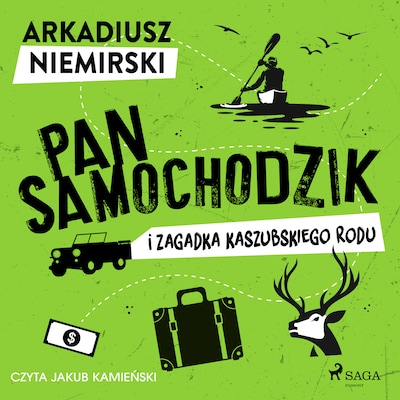 Pan Samochodzik i zagadka kaszubskiego rodu – okładka audiobooka, autor Arkadiusz Niemirski