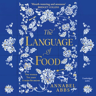 The Language of Food – omslag til lydbogen af Annabel Abbs