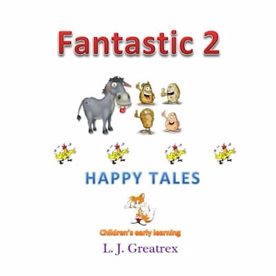 Fantastic 2 Happy Tales – omslag til lydbogen af L. J. Greatrex