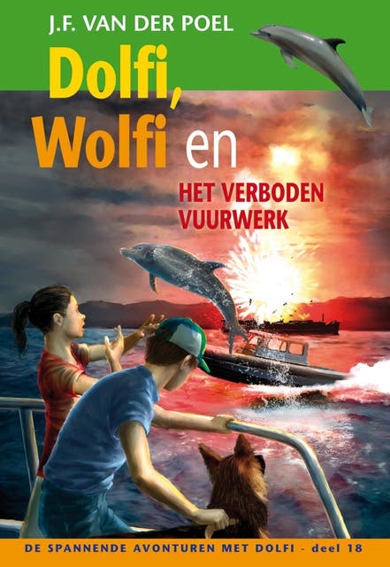 Dolfi, Wolfi en het verboden vuurwerk – omslag van het luisterboek van J.F. van der Poel