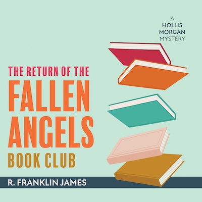 The Return of the Fallen Angels Book Club – omslag til lydbogen af R. Franklin James