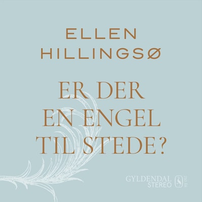 Er der en engel til stede? – omslag til lydbogen af Ellen Hillingsø