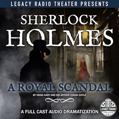 Sherlock Holmes: A Royal Scandal – omslag til lydbogen af Arthur Conan Doyle, Craig Hart