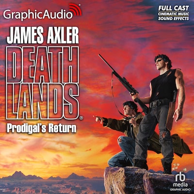 Prodigal's Return [Dramatized Adaptation] – omslag til lydbogen af James Axler