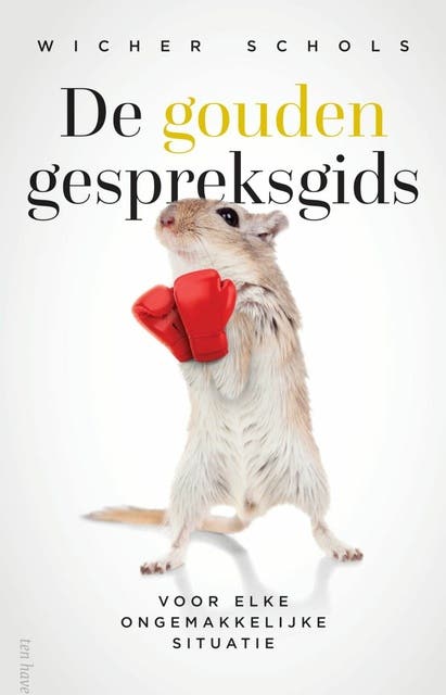 De Gouden gespreksgids: Voor elke ongemakkelijke situatie – omslag van het luisterboek van Wicher Schols