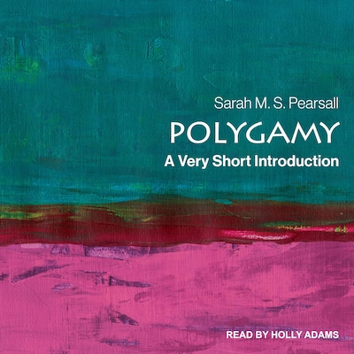 Polygamy – omslag til lydbogen af Sarah M.S. Pearsall