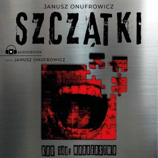 Szczątki: Kod 148: morderstwo – okładka audiobooka, autor Janusz Onufrowicz