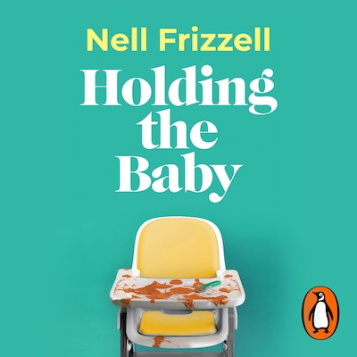 Holding the Baby – omslag til lydbogen af Nell Frizzell