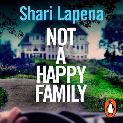 Not a Happy Family – omslag til lydbogen af Shari Lapena