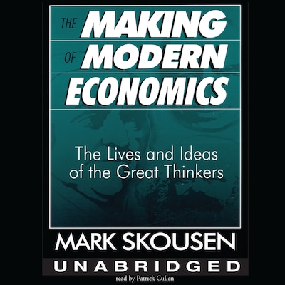 The Making of Modern Economics – omslag til lydbogen af Mark Skousen