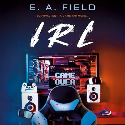 IRL – omslag til lydbogen af E.A. Field