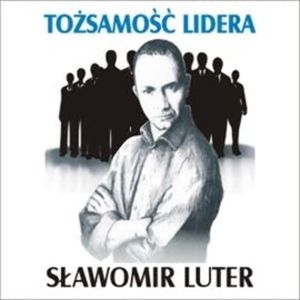 Tożsamość Lidera – okładka audiobooka, autor Sławomir Luter