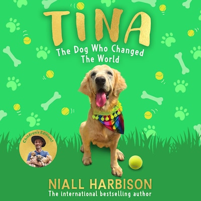 Tina: The Dog Who Changed the World (Children’s edition) – omslag til lydbogen af Niall Harbison