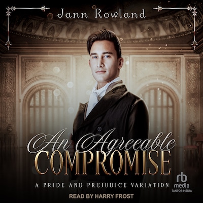An Agreeable Compromise – omslag til lydbogen af Jann Rowland