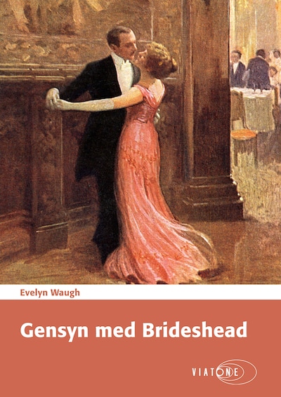 Gensyn med Brideshead – omslag til lydbogen af Evelyn Waugh