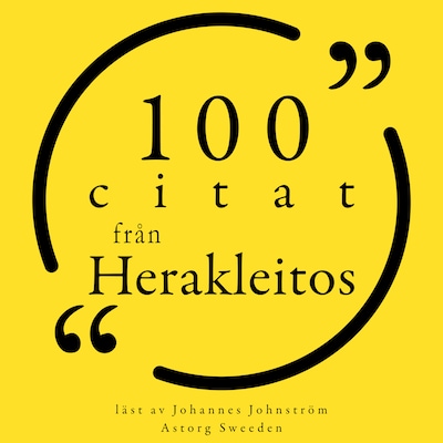 100 citat från Herakleitos