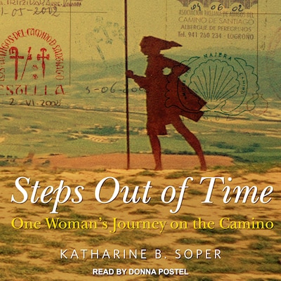 Steps Out of Time – omslag til lydbogen af Katharine B. Soper